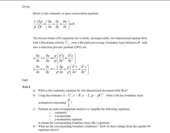 Solved Below is the continuity or mass conservation | Chegg.com