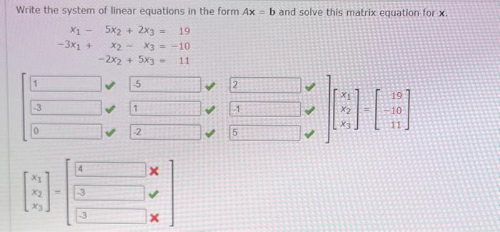 Solved Write the system of linear equations in the form Ax=b | Chegg.com