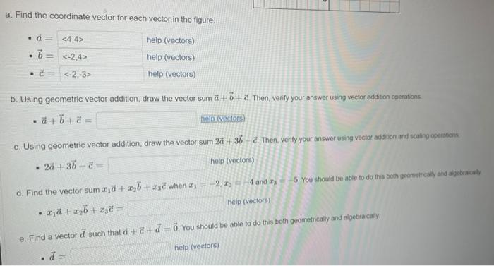 Solved a. Find the coordinate vector for each vector in the | Chegg.com