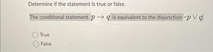 a conditional statement with a false hypothesis is true because