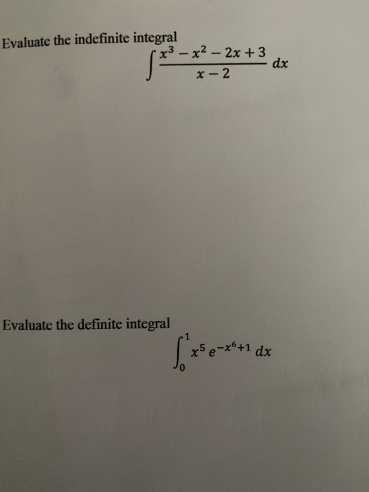Solved Evaluate The Indefinite Integral x X 2x 3 X 2 Chegg