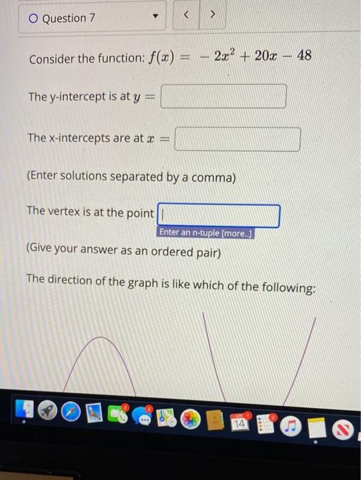 Solved O Question 7 Consider the function: f(x) 2x2 + | Chegg.com