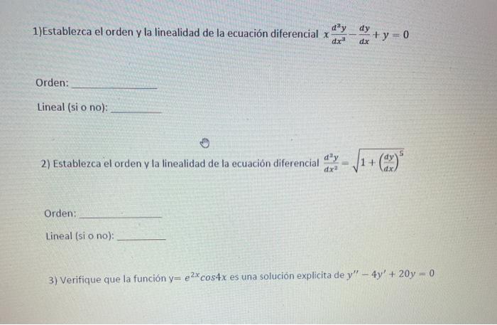 Solved 1)Establezca el orden y la linealidad de la ecuación | Chegg.com