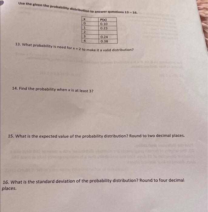 Solved Use the given the probability distribution to answer | Chegg.com