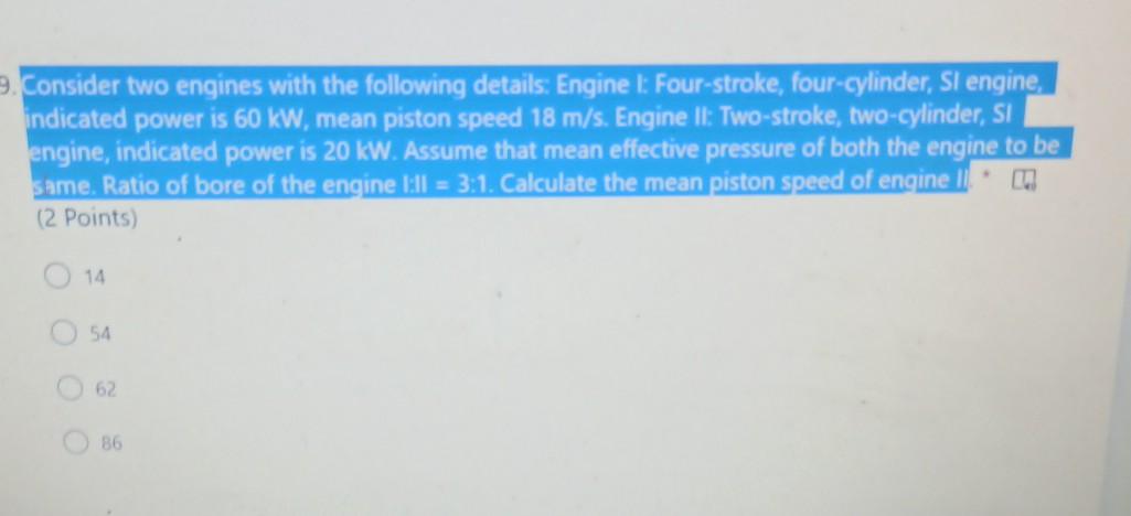 Solved 9. Consider two engines with the following details: | Chegg.com