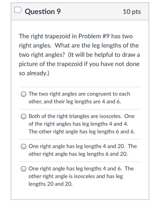 Solved Question 9 10 pts The right trapezoid in Problem #9 | Chegg.com