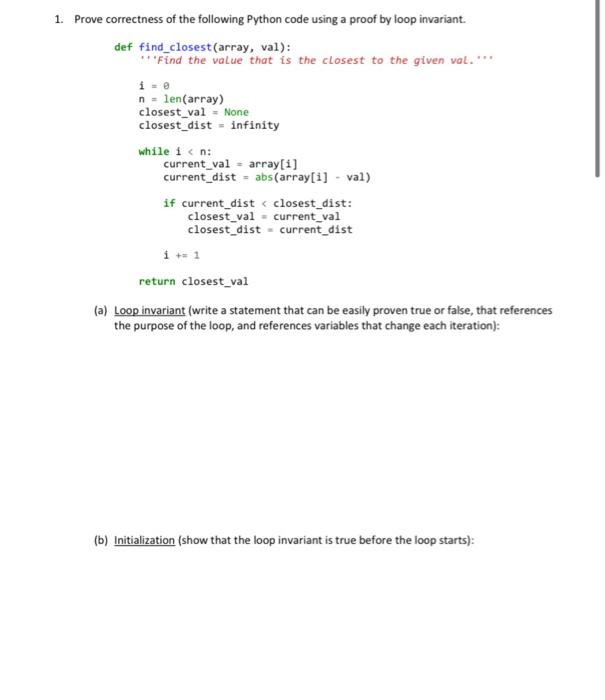 Solved 1. Prove correctness of the following Python code | Chegg.com