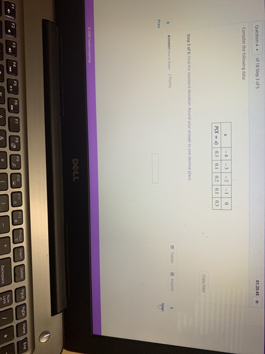 Solved Question 4 - of 18 Step 3 of 01:25:45 Consider the | Chegg.com
