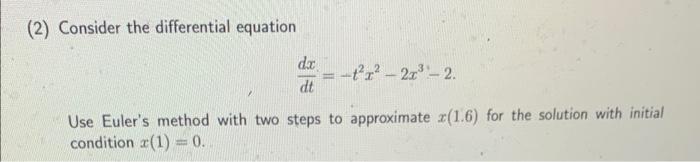 Solved (2) Consider the differential equation | Chegg.com