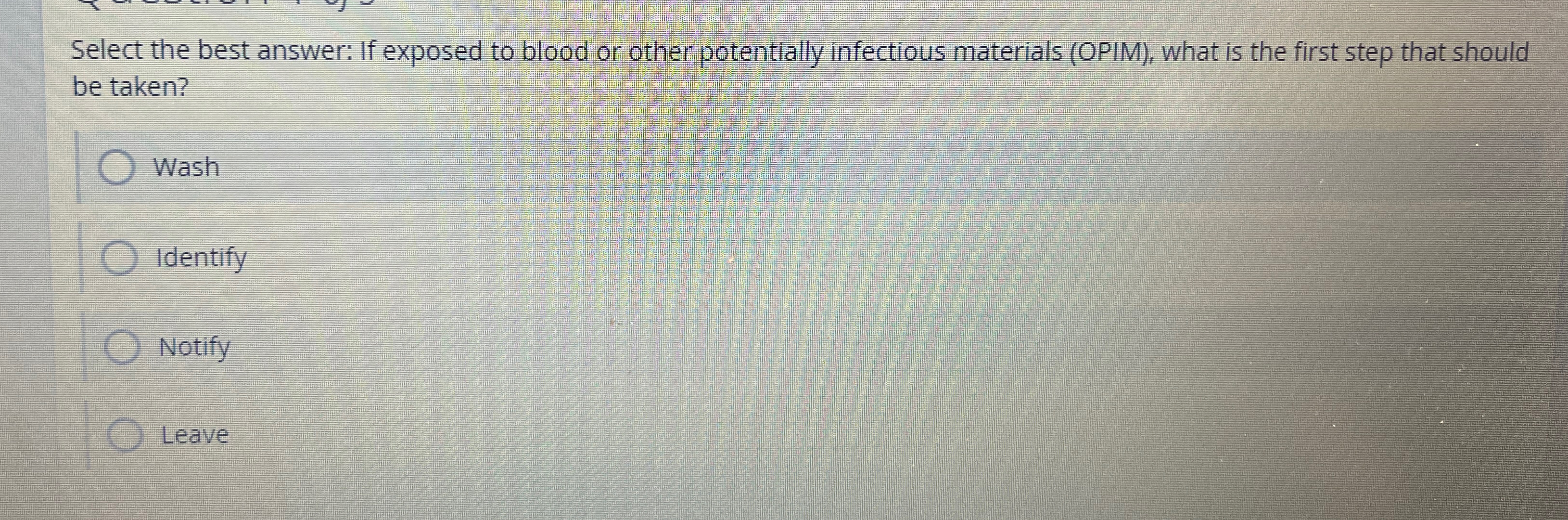 Solved Select the best answer: If exposed to blood or other | Chegg.com