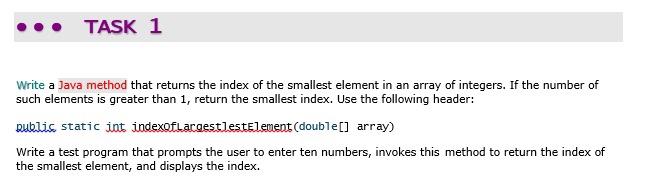 Solved TASK 1 Write a Java method that returns the index of | Chegg.com