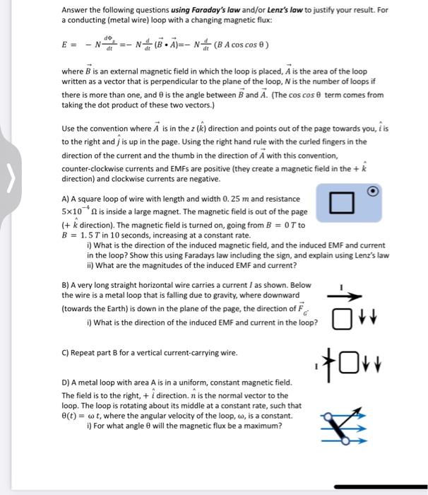 Solved Answer The Following Questions Using Faraday's Law | Chegg.com