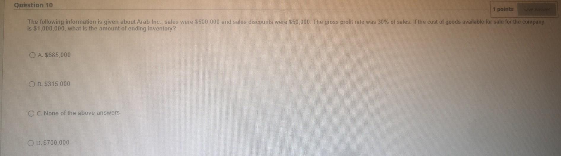 Solved Question 10 1 points The following information is | Chegg.com