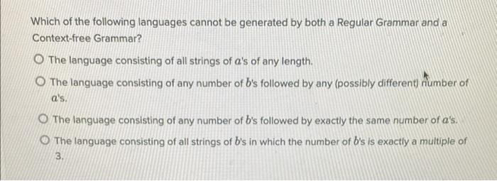 Solved Which of the following languages cannot be generated | Chegg.com