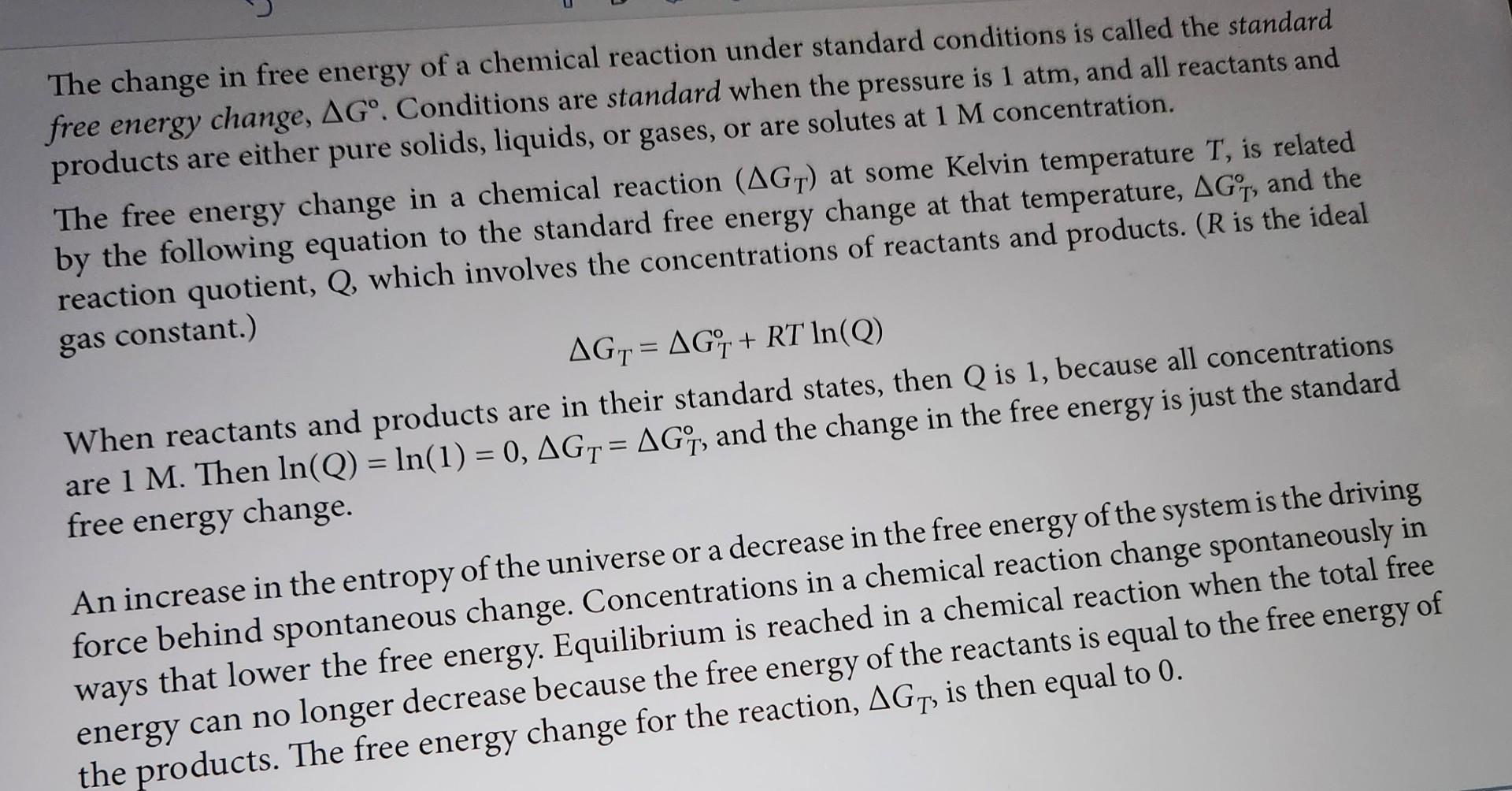 Solved The change in free energy of a chemical reaction | Chegg.com