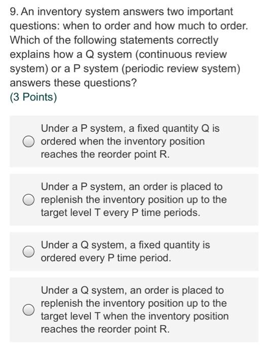 Solved 9. An inventory system answers two important | Chegg.com