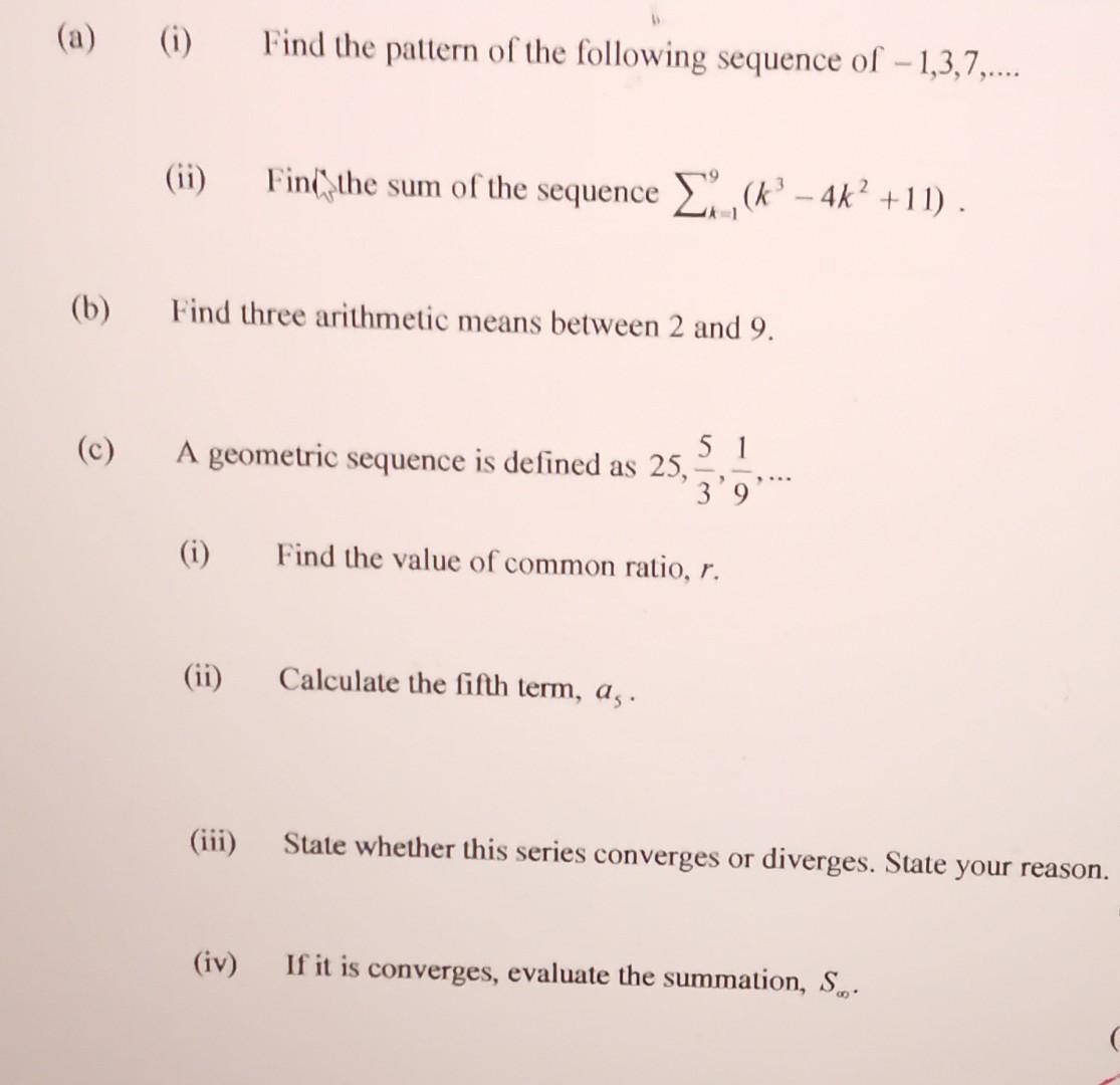 Solved (a) (1) i Find the pattern of the following sequence | Chegg.com