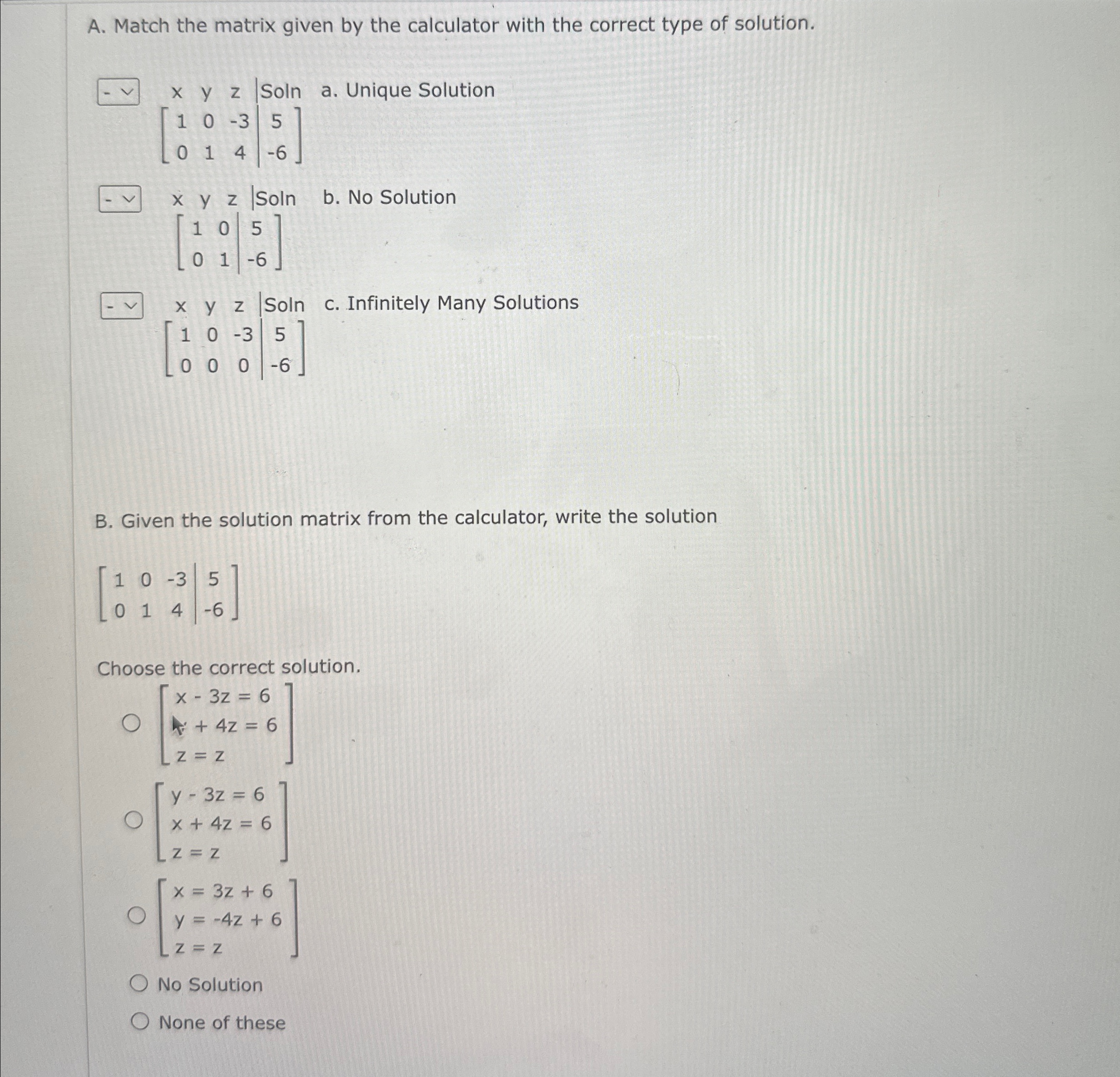 Solved A. ﻿Match the matrix given by the calculator with the | Chegg.com