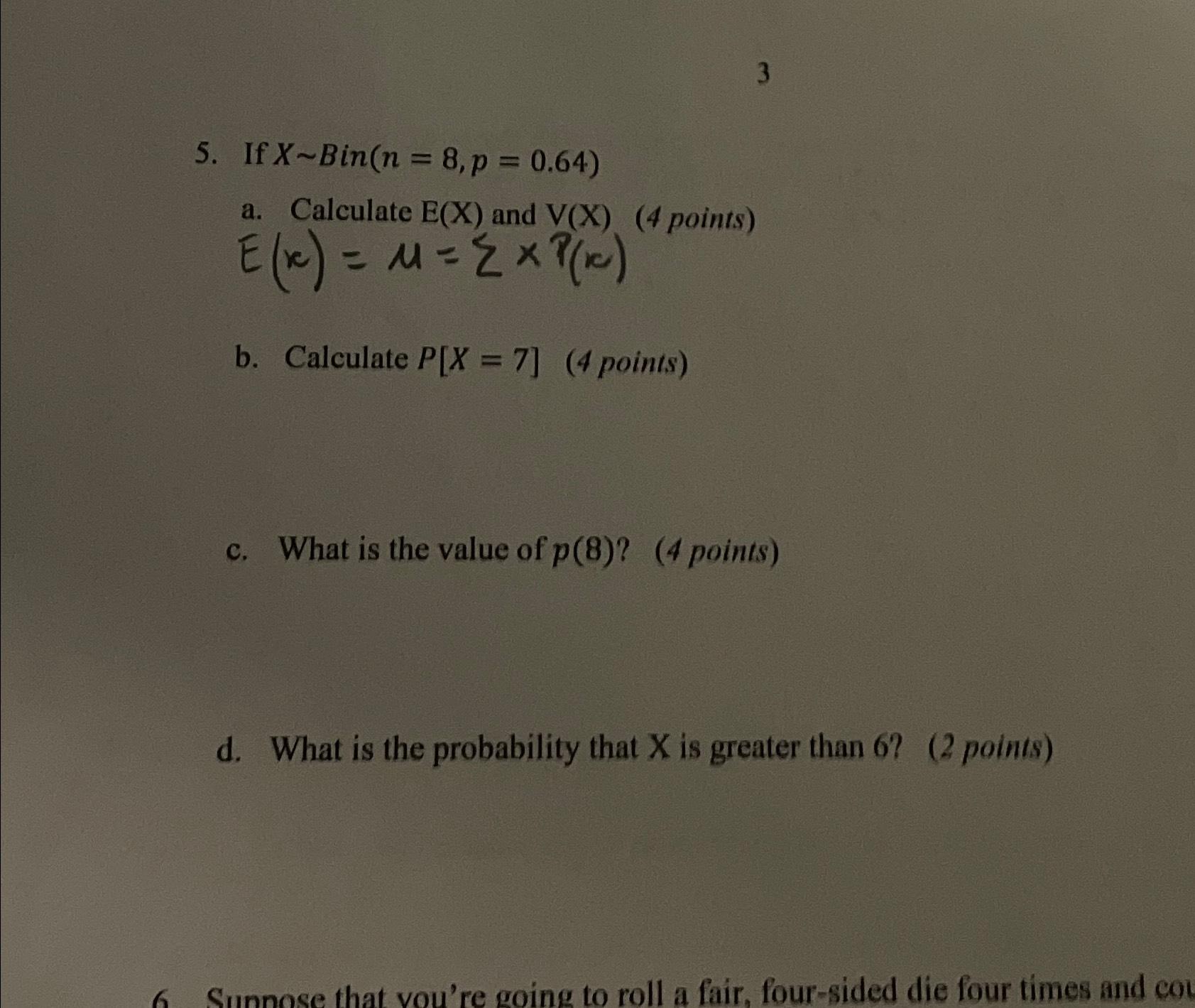 Solved 35. ﻿If )=8,p=(0.64a. ﻿Calculate E(x) ﻿and V(x) ( 4