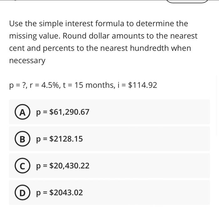 Solved Use the simple interest formula to determine the | Chegg.com