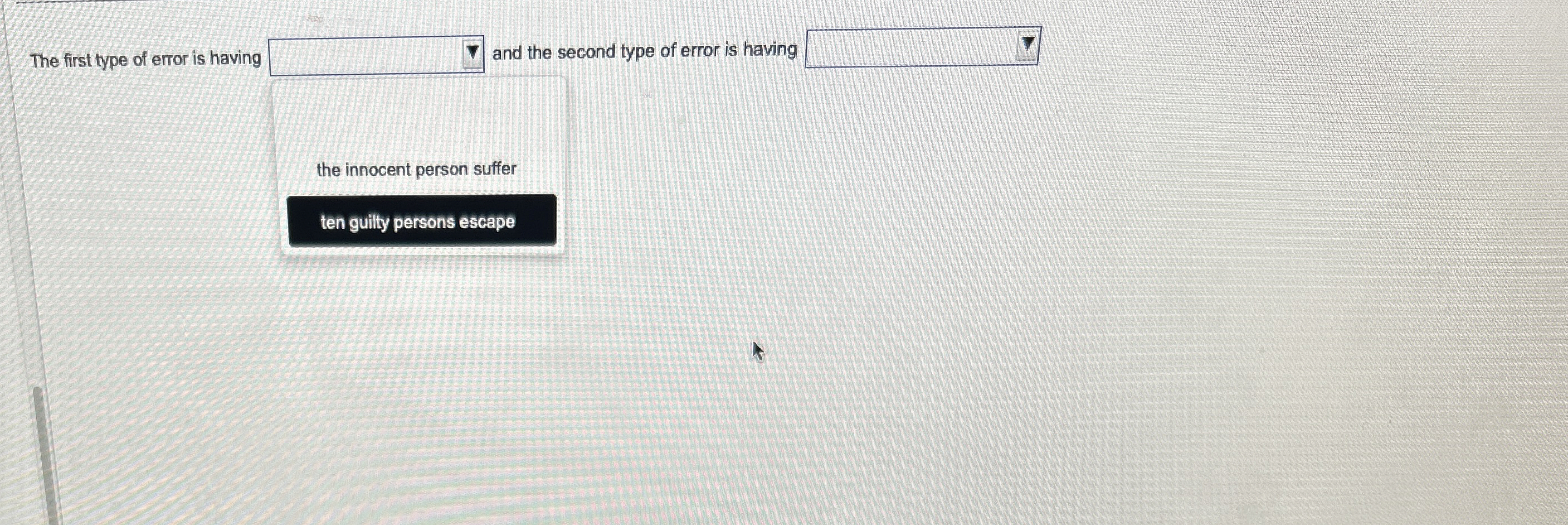 Solved The first type of error is havingand the second type | Chegg.com