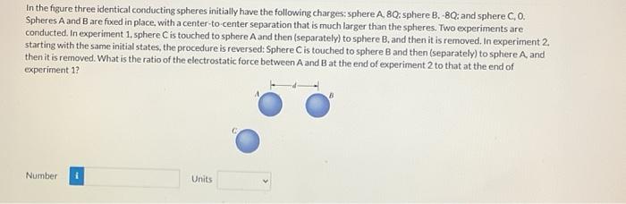 Solved In The Figure Three Identical Conducting Spheres | Chegg.com