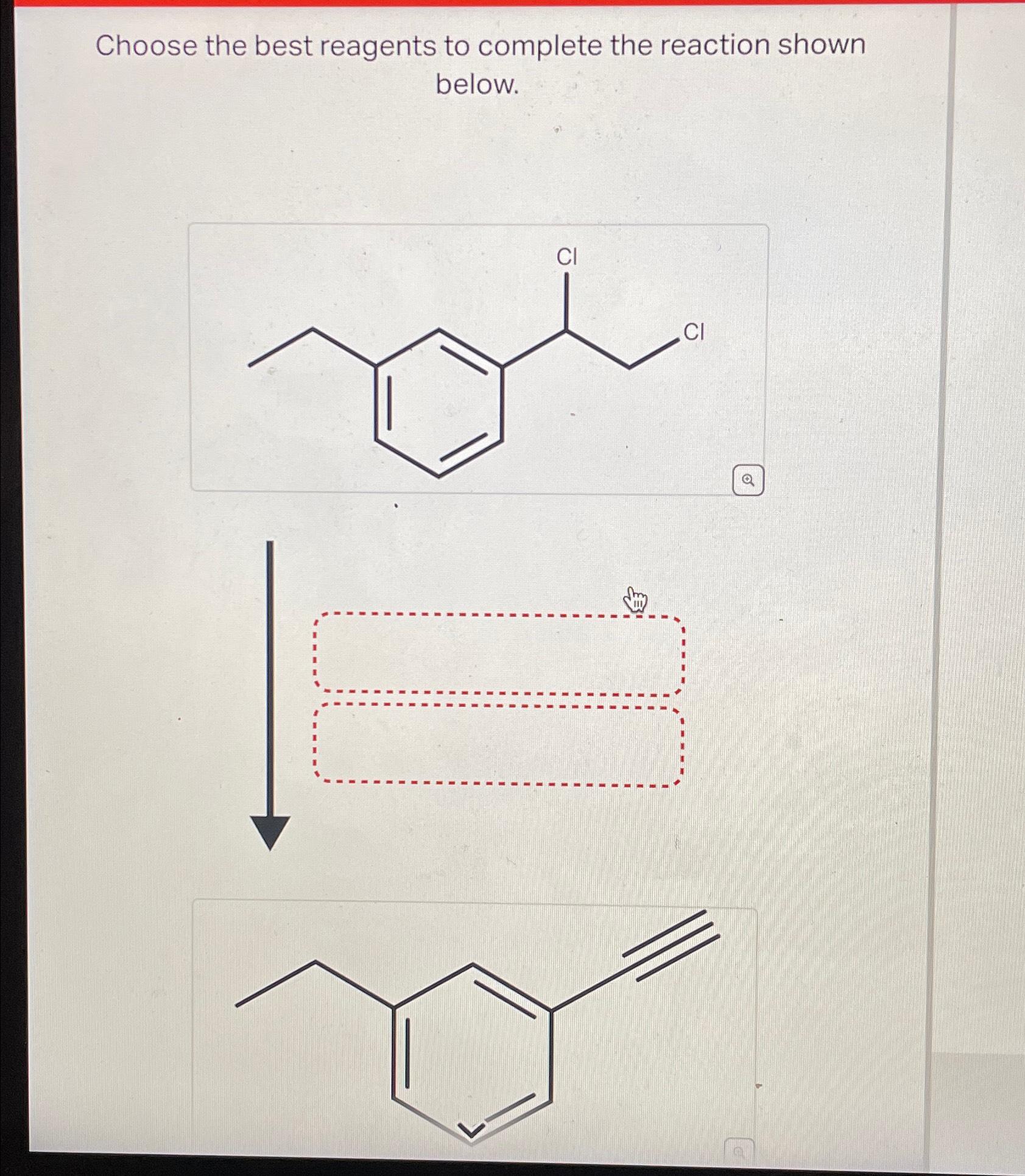 Solved Choose the best reagents to complete the reaction | Chegg.com