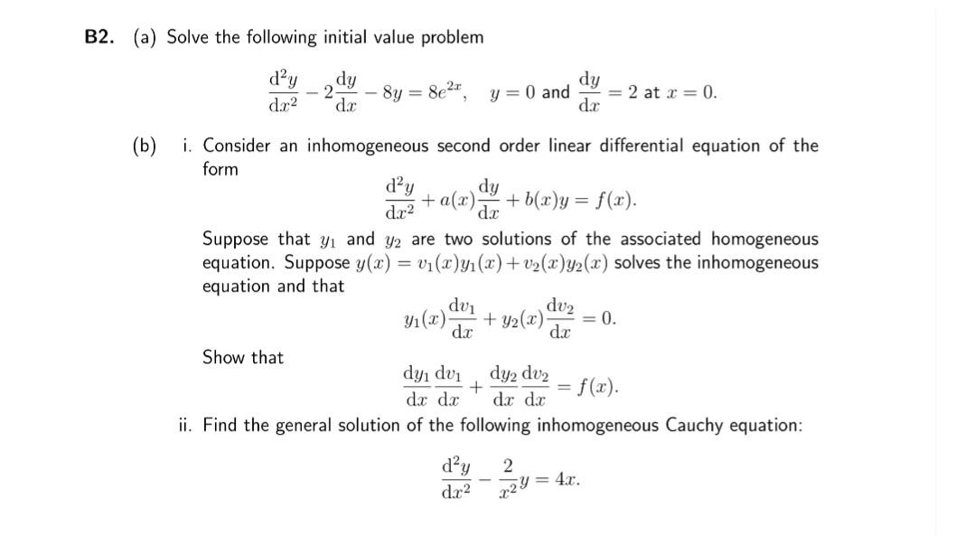 Solved B2. (a) Solve The Following Initial Value Problem | Chegg.com