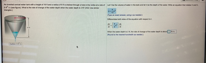 Solved An inverted conical water tank with a height of 16 | Chegg.com