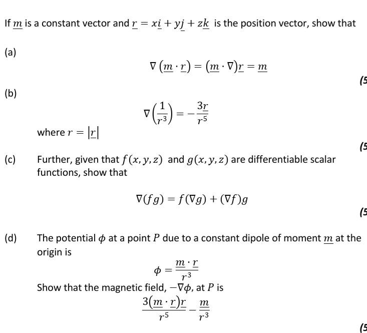 Solved If M Is A Constant Vector And R Xi Yj Zk Is The Chegg Com