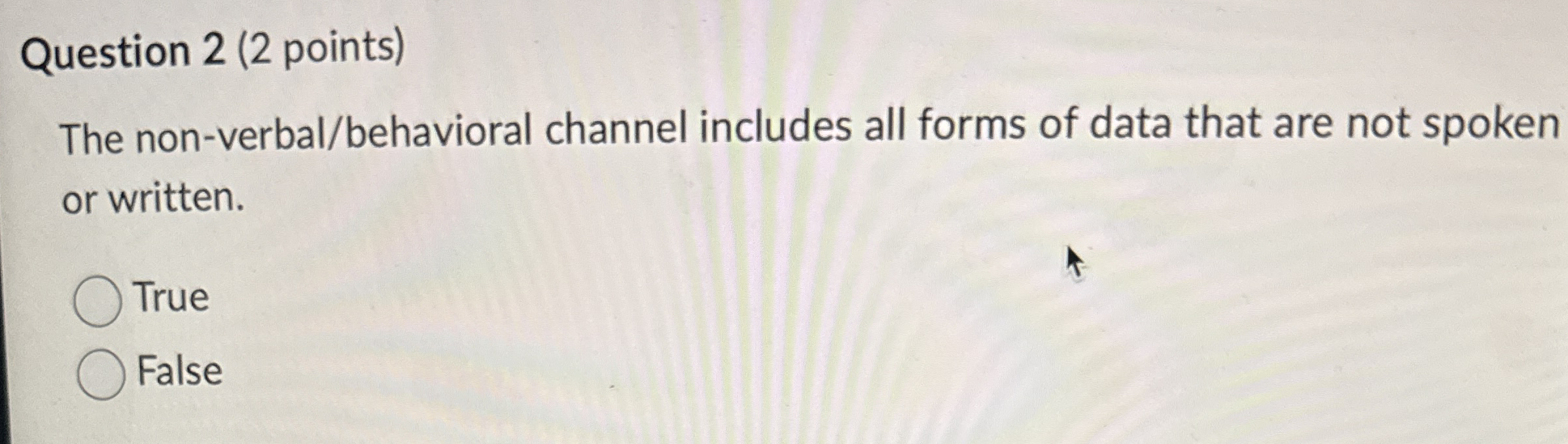 Solved Question 2 (2 ﻿points)The non-verbal/behavioral | Chegg.com