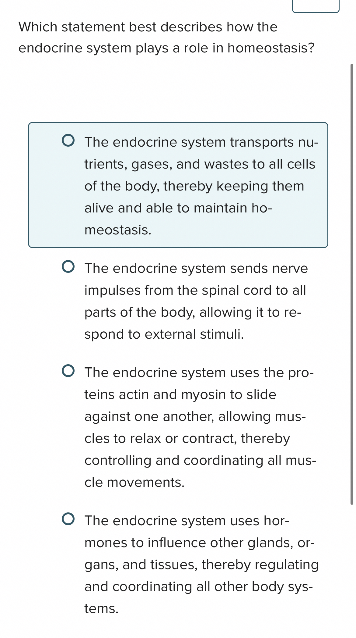 Solved Which statement best describes how theendocrine