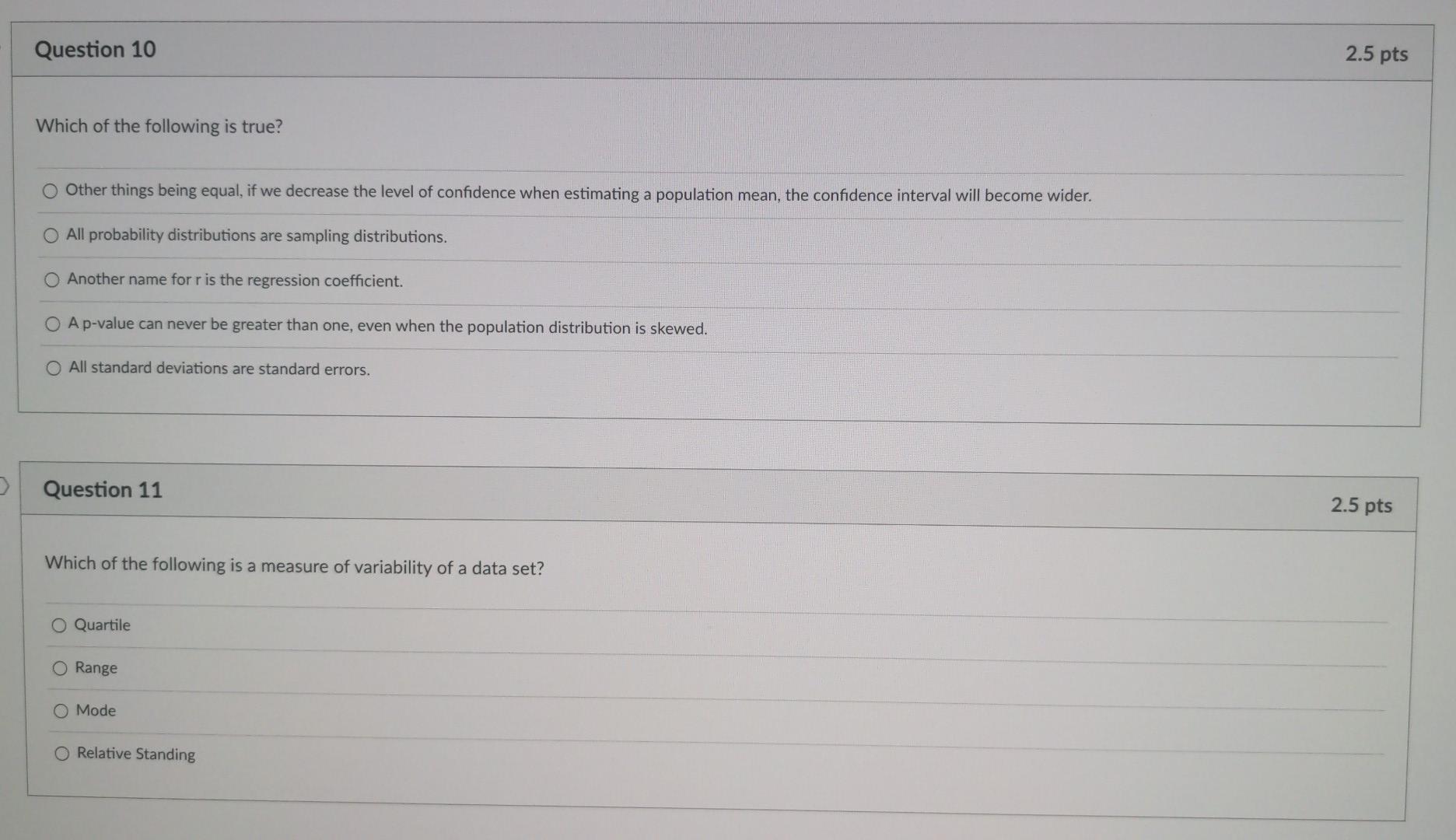 Solved Question 10 2.5 pts Which of the following is true? | Chegg.com