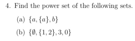 Solved Find The Power Set Of The Following | Chegg.com