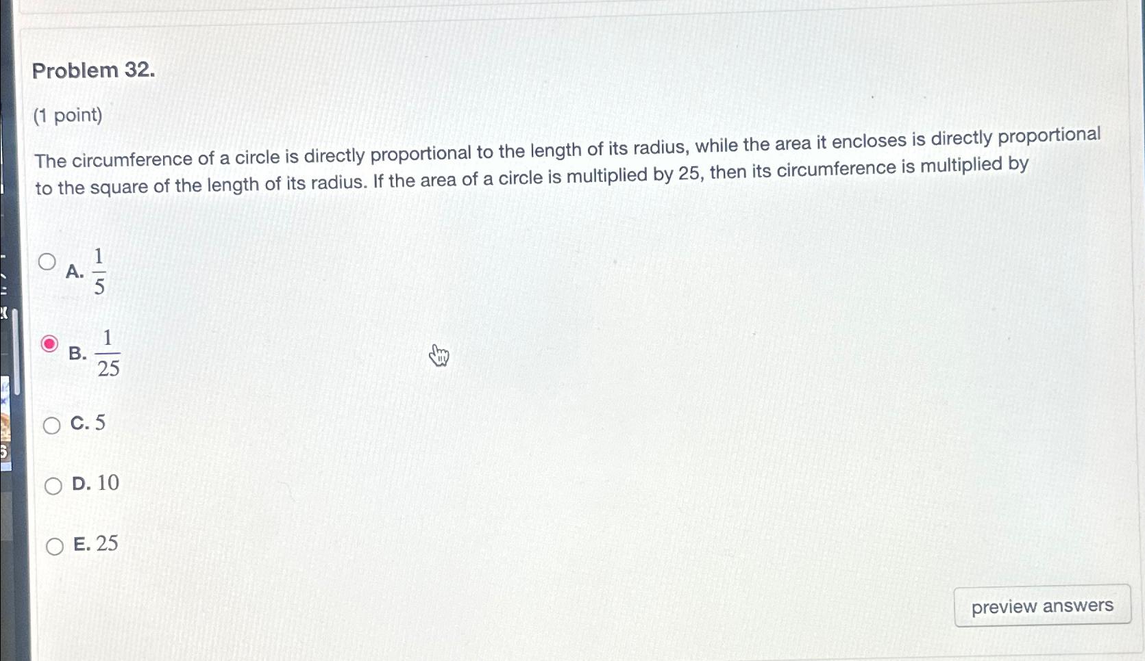 Solved Problem 32.\n(1 point)\nThe circumference of a | Chegg.com