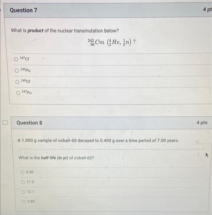 Solved Question 7 4 pt What is product of the nuclear | Chegg.com