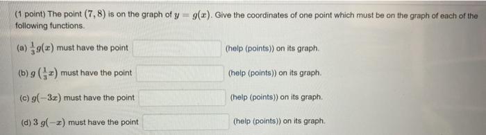 Solved (1 point) The point (7,8) is on the graph of y = | Chegg.com