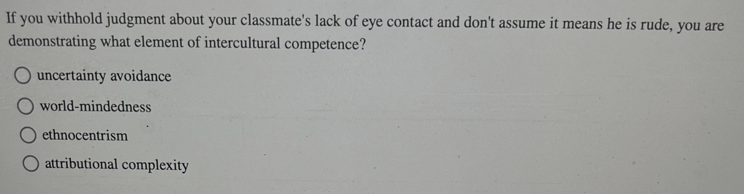 Solved If you withhold judgment about your classmate's lack | Chegg.com