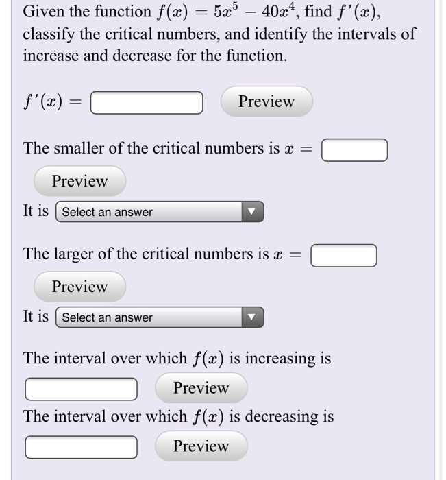 Solved Given the function f(x) = 5x5 – 40x4, find f'(x), | Chegg.com