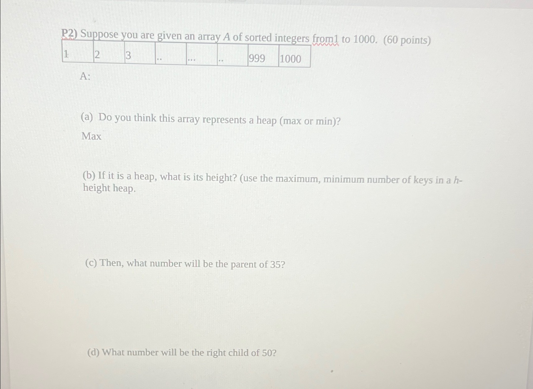 Solved P2) ﻿Suppose You Are Given An Array A ﻿of Sorted | Chegg.com