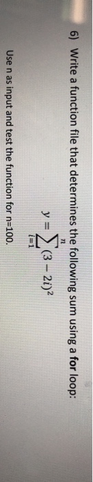 Solved 6) Write a function file that determines the | Chegg.com