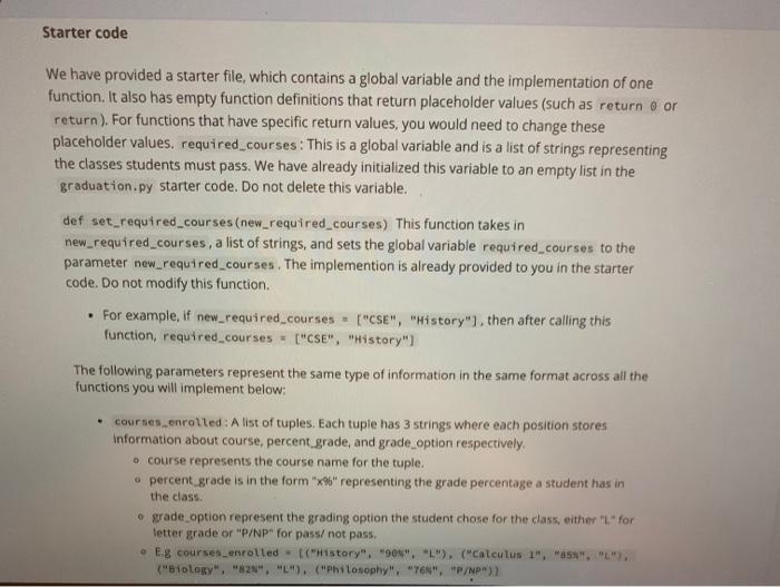 Solved Starter code We have provided a starter file, which | Chegg.com