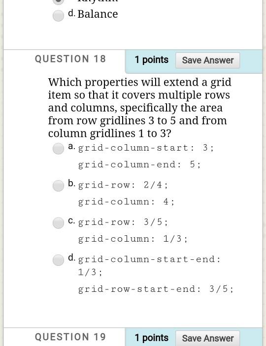 Solved d. Balance QUESTION 18 1 points Save Answer Which | Chegg.com
