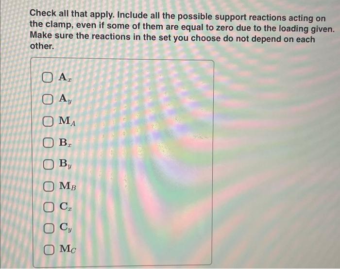 Solved The holddown clamp exerts a compressive force on the