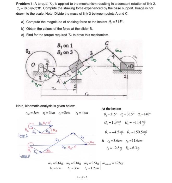 Problem 1: A torque, T0, is applied to the mechanism | Chegg.com