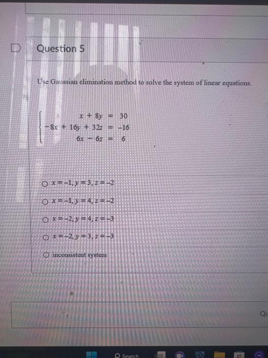Solved Use Gaussian elimination method to solve the system | Chegg.com