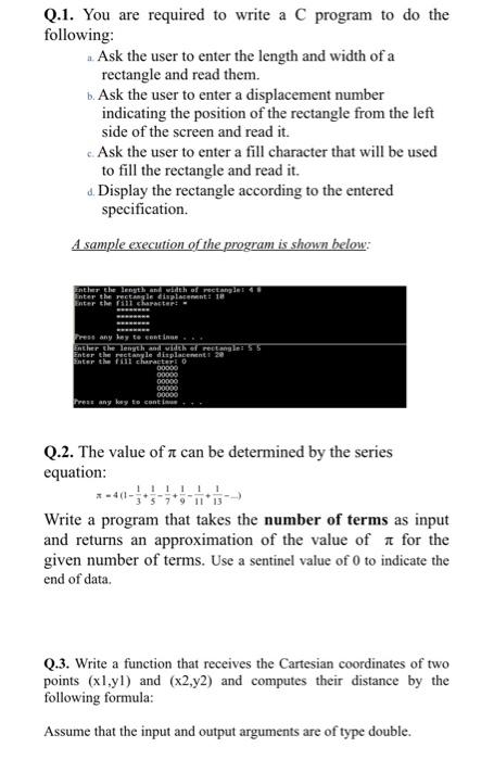 Solved Q.1. You are required to write a C program to do the | Chegg.com