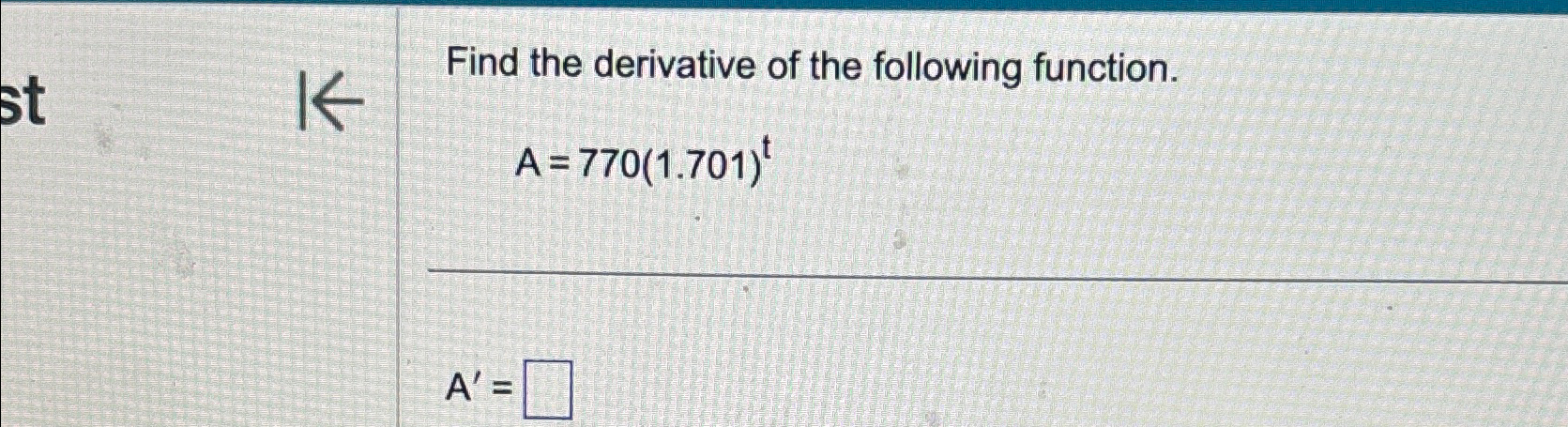 Solved Find the derivative of the following | Chegg.com
