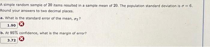 Solved A simple random sample of 20 items resulted in a | Chegg.com