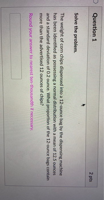 Solved Question 2 2 pts Solve the problem. A study of | Chegg.com